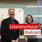 Foto von Daniel Schmidt und Gianna Lange mit dem Schriftzug des Literaturhaus-Podcasts