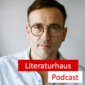 Porträtbild von Daniel Schreiber mit dem Literaturhaus-Podcast Schriftzug