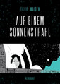 Cover der Graphic Novel "Auf einem Sonnenstrahl" von Tillie Walden