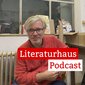 Foto von Gregor Straube mit Schriftzug des Literaturhaus-Podcasts